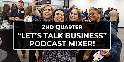 Imagem principal do evento "Let’s Talk Business" Podcast Mixer