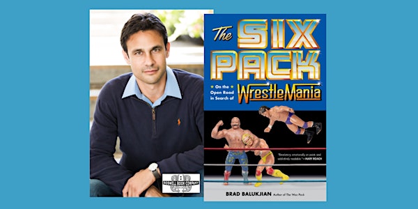 Brad Balukjian, author of THE SIX PACK - an in-person Boswell event