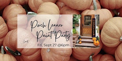 September Porch Leaner- Paint Workshop  primärbild