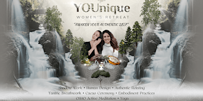 Imagen principal de YOUnique Women's Retreat: "Awaken Your Authentic Self"  April 19-21