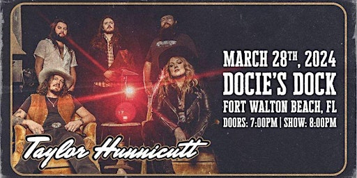 Immagine principale di Taylor Hunnicutt Band Live @ Docie's Dock Fort Walton Beach, FL 