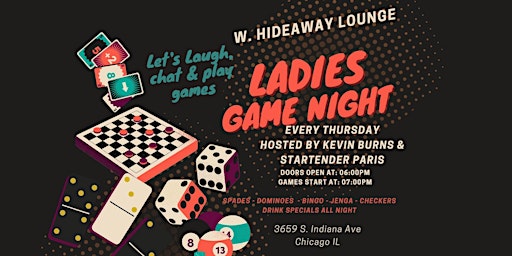 Ladies Game Night every Thursday at W. Hideaway Lounge primary image