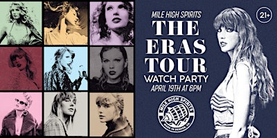 Primaire afbeelding van THE ERAS TOUR Watch Party at Mile High Spirits