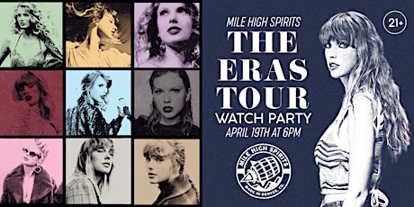 THE ERAS TOUR Watch Party at Mile High Spirits