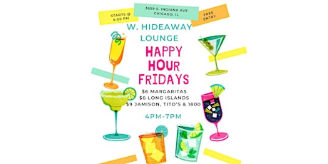 Happy Hour Fridays at W. Hideaway Lounge