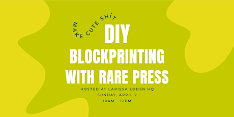 DIY Blockprinting Workshop with Rare Press