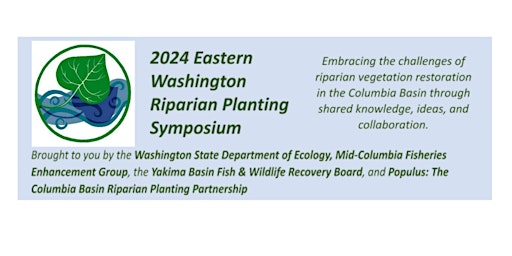 Image principale de 2024 Eastern WA Riparian Planting Symposium