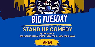 Hauptbild für The Best Stand-Up Comedy Bar Show in NYC:  Big Tuesday!