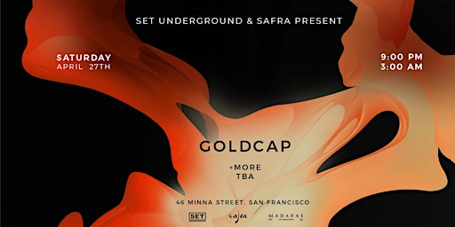 Primaire afbeelding van Set & Safra present Goldcap at Madarae!