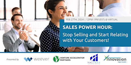 Sales Power Hour: Stop Selling and Start Relating with Your Customers! primary image