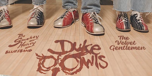 Duke of Owls/The Smokey Honey Bluesband/The Velvet Gentlemen primary image