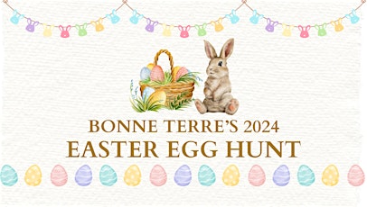 Bonne Terre Easter Egg Hunt 2024