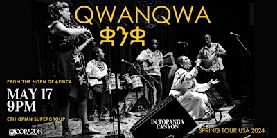 Primaire afbeelding van Qwanqwa - ቋንቋ Experimental Ethiopian Supergroup in Topanga Canyon