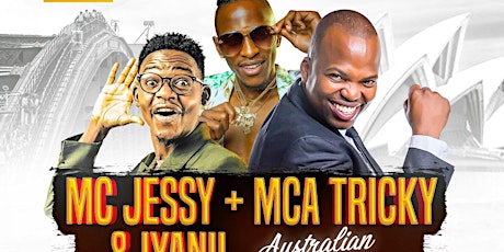 MC JESSY, MCA TRICKY & IYANII AUSTRALIAN TOUR PERTH