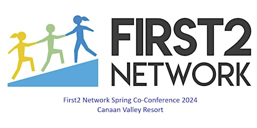 Imagem principal do evento First2 Network and the WV Jobs Network Spring Co-conference
