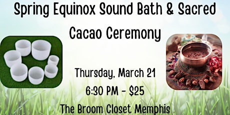 Spring Equinox Soud Bath & Sacred Cacao Ceremony primary image