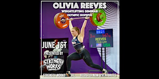 Imagen principal de Lift With Olympic Hopeful Olivia Reeves Presented By Strength Works