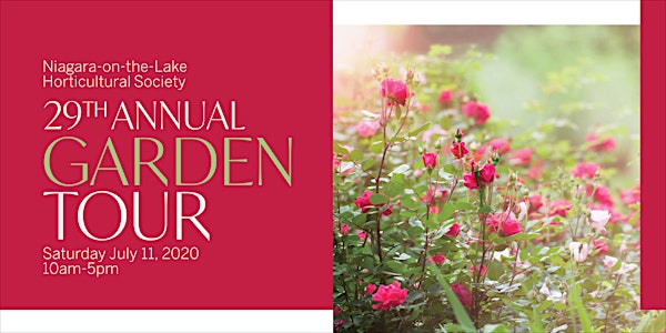 Cancelled due to COVID19  NOTL Horticultural Society 29th Annual Garden Tou...