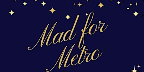 Mad For Metro