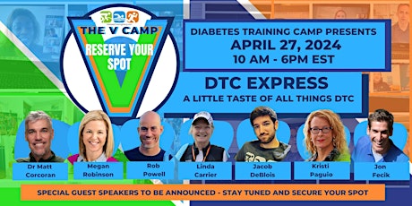 DTC V CAMP - DTC EXPRESS, A Little Taste of All Things DTC!