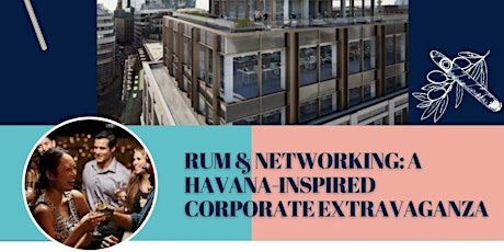 Havana Inspired Rooftop Networking Extravaganza!