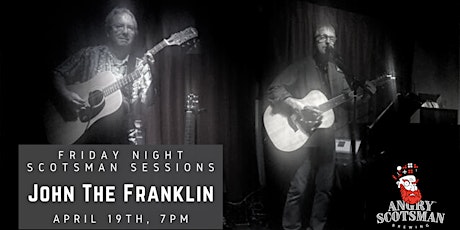 John The Franklin live @ Angry Scotsman Brewing
