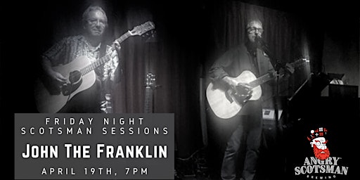 Primaire afbeelding van John The Franklin live @ Angry Scotsman Brewing