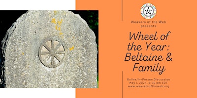 Wheel of the Year: Beltaine and Family primary image