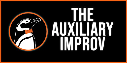 Primaire afbeelding van Improv Comedy Show with the Auxiliary: July 27