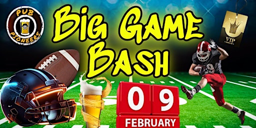 Pub Pioneers Big Game Bash! - Kansas City, KS primary image