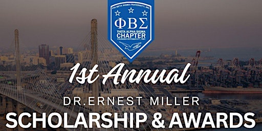 Primaire afbeelding van 1st Annual Dr. Ernest Miller Scholarship & Awards Brunch
