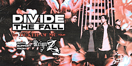 Hauptbild für Divide The Fall w/ Reign Of Z at Cantab Lounge