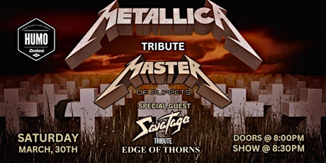 Metallica and Savatage tributes Master of Puppets & Edge of Thorns