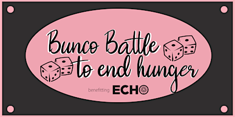 Bunco Battle to End Hunger primary image