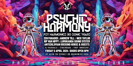 Psychic Harmony :  Psy-Harmonics 30 Sonic Years