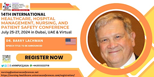 Meet Dr. Barry Lachman Virtually at the 14IHNPUCG2024 from July 25-27, 2024  primärbild