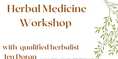 Imagem principal do evento Herbal Medicine Workshop