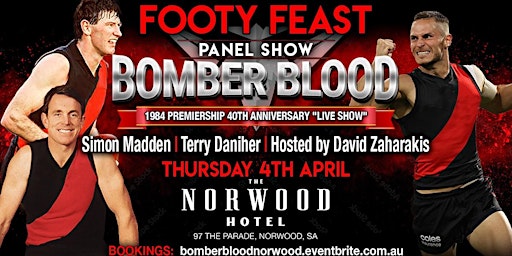 Bomber Blood 1984 Premiership 40th Anniversary "Live Show" primary image