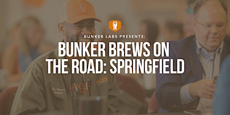 Bunker Brews On the Road: Springfield primary image