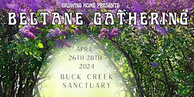 Growing Home Presents: Beltane Gathering primary image