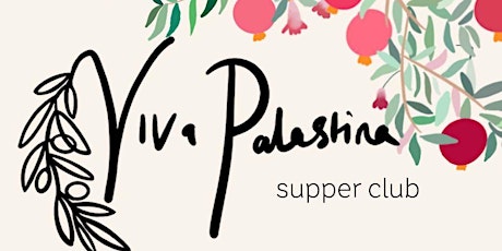 Viva Palestina Iftar Supper Club @ Blue Fig Balham Tuesday 2 April