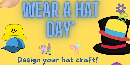 Imagem principal do evento Wear a hat day @ Higham Hill library