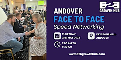 Primaire afbeelding van Andover Face 2 Face Morning Speed Networking - 02nd MAY 2024 - MEMBERS