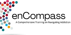 enCompass:  Navigating Addiction (06-27-24) IN PERSON  primärbild