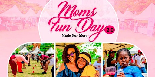 Imagen principal de Moms Fun Day