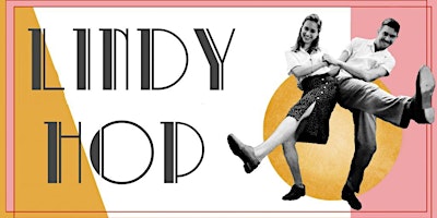 Lindy Hop Dance Classes beginnner level primary image