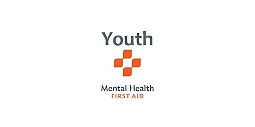 Hauptbild für YOUTH  Mental Health First Aid (06-05-24) BLENDED