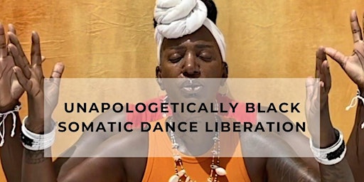 Imagem principal do evento Unapologetically Black Conscious Dance Meditation & Sound Bath