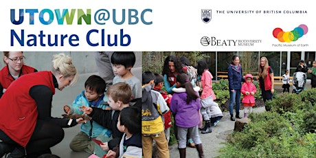UTOWN @ UBC Nature Club Family Days 2019-2020 primary image