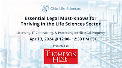 Essential Legal Must-Knows for Thriving in the Life Sciences Sector